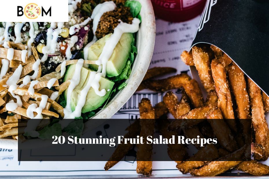 20 Stunning Fruit Salad Recipes