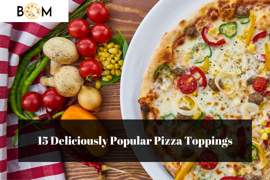 10 Perfect Pizza Toppings